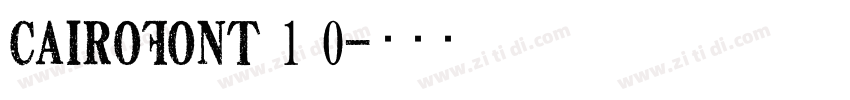 CairoFont 1 0字体转换